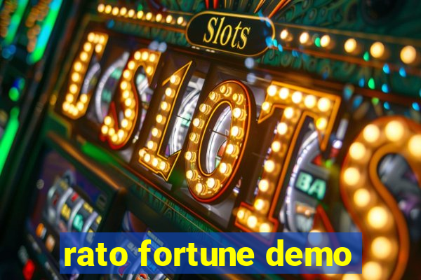 rato fortune demo